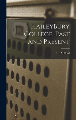 HaileyBury College, Past and Present 1016025254 Book Cover