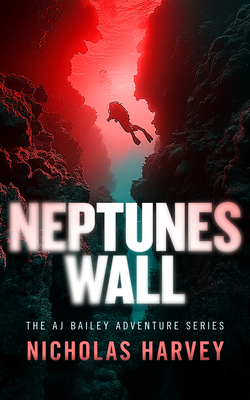Neptune's Wall 1036715280 Book Cover