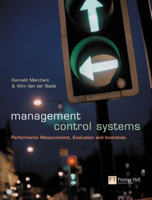 Management Control Systems : Performance Measur... 0273655965 Book Cover