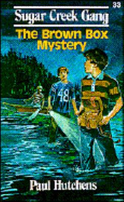 The Brown Box Mystery (Sugar Creek Gang #33) 0802448348 Book Cover