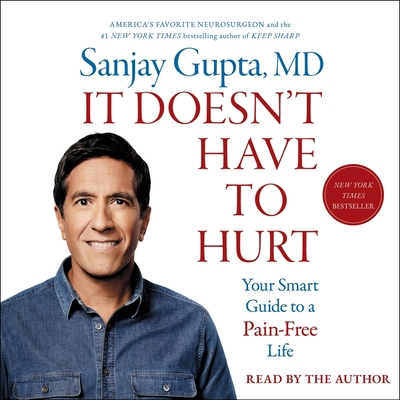 It Doesn't Have to Hurt: How Cutting Edge Scien... 1668105934 Book Cover