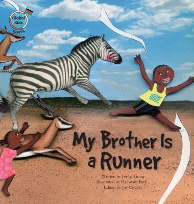 My Brother Is a Runner: Kenya 192524752X Book Cover