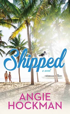 Shipped [Large Print] 164358961X Book Cover