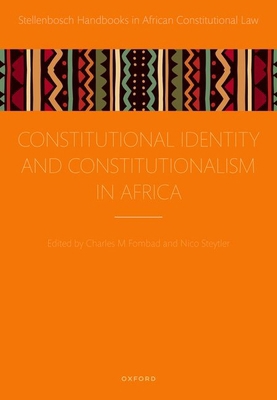 Constitutional Identity and Constitutionalism i... 0198906307 Book Cover