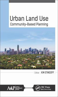 Urban Land Use: Community-Based Planning 1771884851 Book Cover