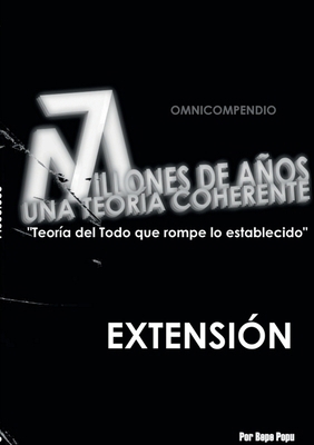7m Omnicompendio: 7 millones de años una teoría... [Spanish] 8413267668 Book Cover