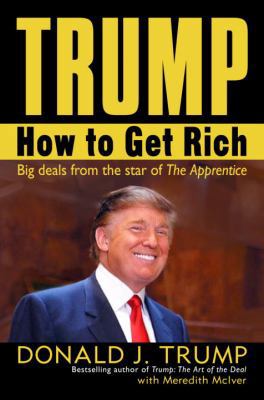 Trump: How to Get Rich B007BN7FZ2 Book Cover