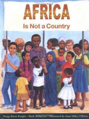 Africa Is Not a Country 0761312668 Book Cover