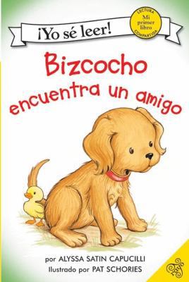 Bizcocho Encuentra Un Amigo: Biscuit Finds a Fr... [Spanish] 0061435260 Book Cover