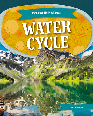 Water Cycle 1098298675 Book Cover