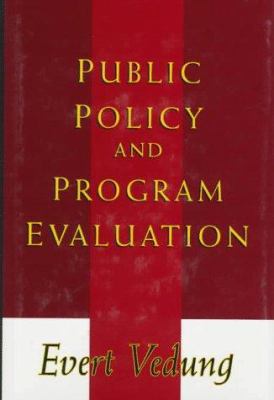 Public Policy and Program Evaluation 1560002999 Book Cover