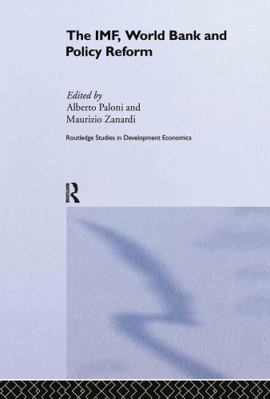 The Imf, World Bank and Policy Reform 0415353998 Book Cover