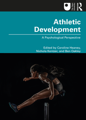 Athletic Development: A Psychological Perspective 0367721023 Book Cover