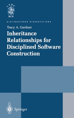 Inheritance Relationships for Disciplined Softw... 1852334673 Book Cover