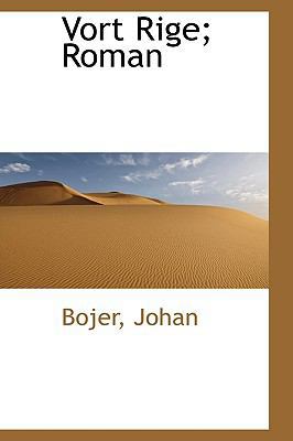 Vort Rige; Roman 1113493720 Book Cover