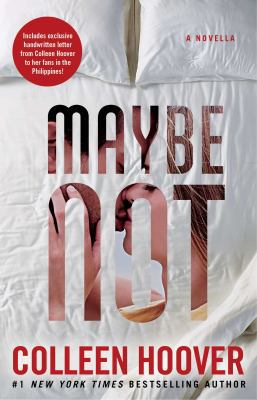 Maybe Not: A Novella 1501140744 Book Cover