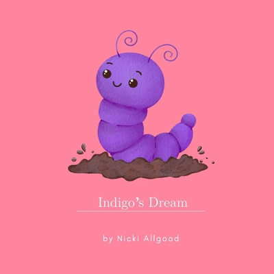 Indigo's Dream 1965311032 Book Cover