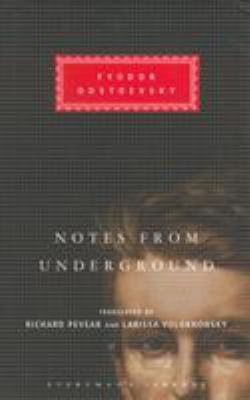 Notes from Underground (Everyman's Library, 271) 1857152719 Book Cover