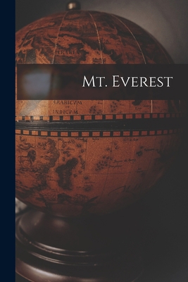 Mt. Everest 1014067782 Book Cover