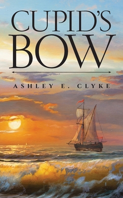 Cupid's Bow B0DN8NZT5D Book Cover