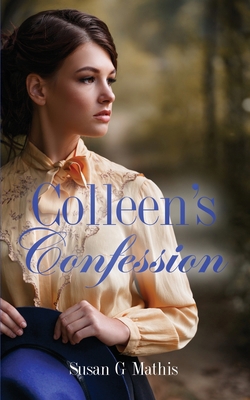 Colleen's Confession 1737936682 Book Cover