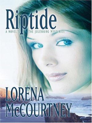 Riptide (Julesburg Mystery Series #2) [Large Print] 0786272937 Book Cover