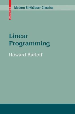Linear Programming 0817648437 Book Cover