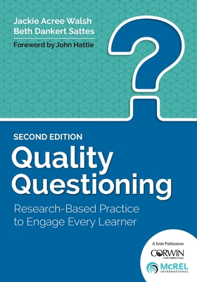 Quality Questioning: Research-Based Practice to... 1506328873 Book Cover