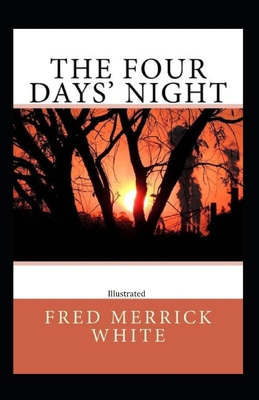 The Four Days' Night (Illustrated) Book Cover