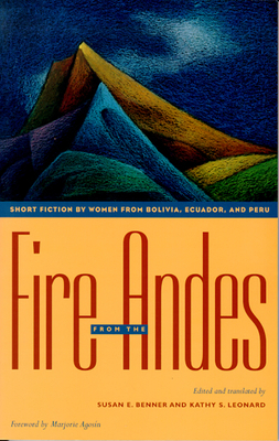 Fire from the Andes: Short Fiction by Women fro... 0826318258 Book Cover