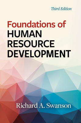 Foundations of Human Resource Development, Thir... 1523092092 Book Cover