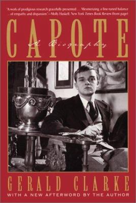 Capote: A Biography 078670912X Book Cover