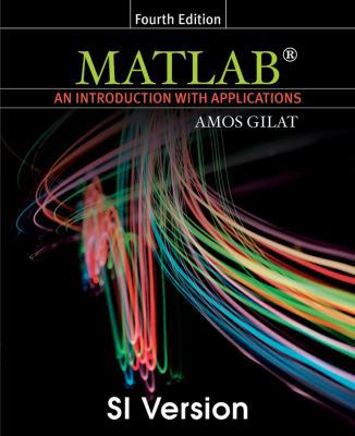 MATLAB: An Introduction with Applications 0470873736 Book Cover