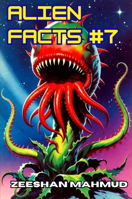 Alien Facts #7 B0GC6FNT81 Book Cover