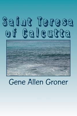 Saint Teresa of Calcutta 198356673X Book Cover