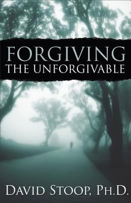 Forgiving the Unforgivable 0800725972 Book Cover