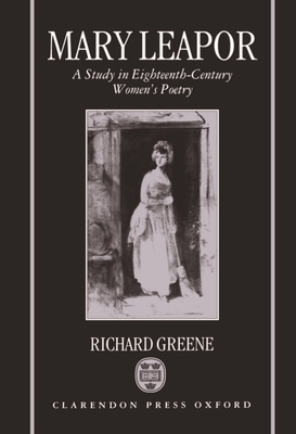 Mary Leapor: A Study in Eighteenth-Century Wome... 0198119887 Book Cover