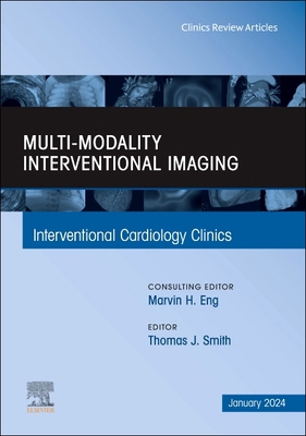 Multi-Modality Interventional Imaging, an Issue... 044318352X Book Cover