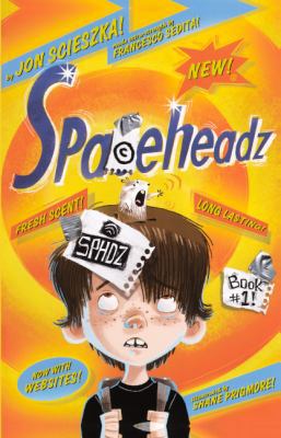 Spaceheadz 0606232702 Book Cover