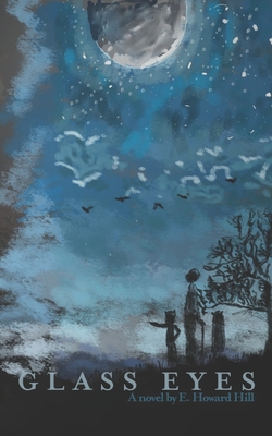 Glass Eyes B08JJZ1X6C Book Cover