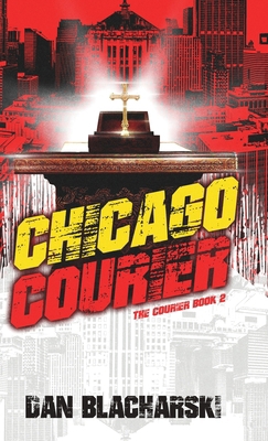 Chicago Courier 4824146151 Book Cover