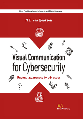 Visual Communication for Cybersecurity: Beyond ... 8770043523 Book Cover