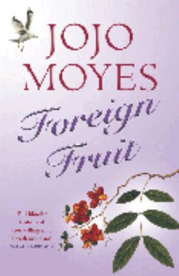 Foreign Fruit 034081912X Book Cover