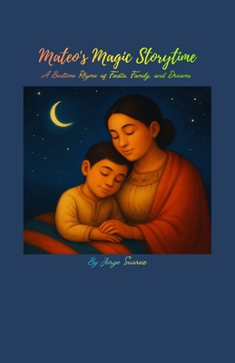 Mateo's Magic Storytime B0HN6TM5J3 Book Cover