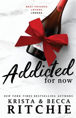 Addicted For Now 1950165973 Book Cover