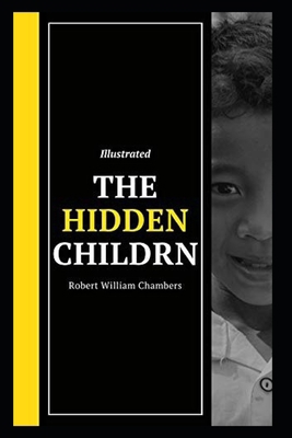 The Hidden Children Illustrated B0939Z4H1C Book Cover