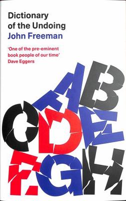 Dictionary of the Undoing 1472154770 Book Cover