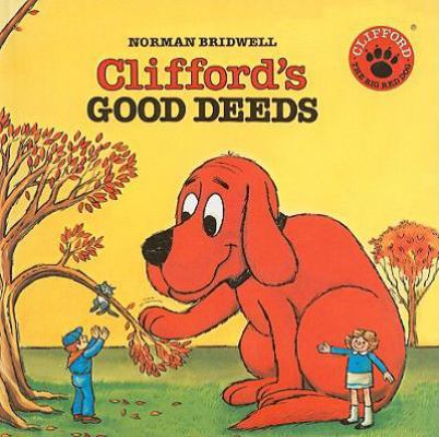 Clifford's Good Deeds 081240601X Book Cover