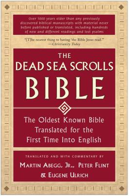 The Dead Sea Scrolls Bible: The Oldest Known Bi... 0060600640 Book Cover