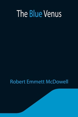 The Blue Venus 9355344422 Book Cover